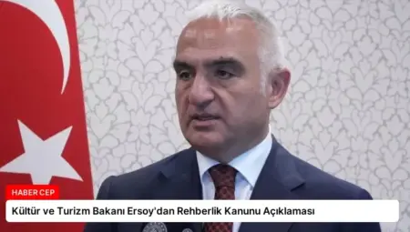 Kültür ve Turizm Bakanı Ersoy’dan Rehberlik Kanunu Açıklaması