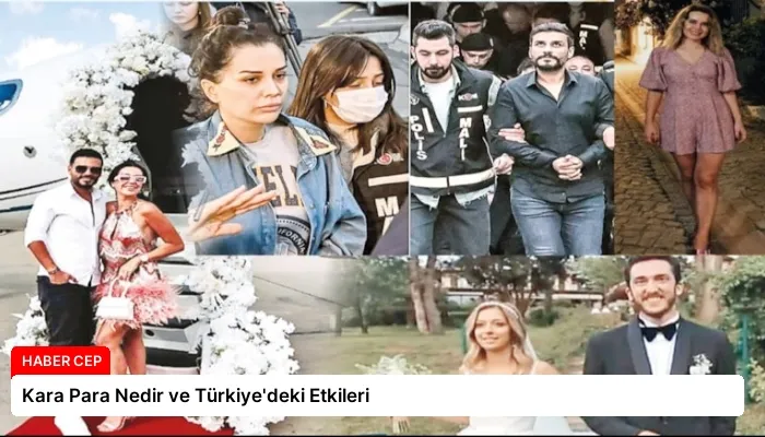 Kara Para Nedir ve Türkiye’deki Etkileri