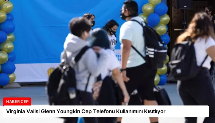 Virginia Valisi Glenn Youngkin Cep Telefonu Kullanımını Kısıtlıyor