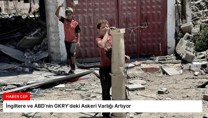 İngiltere ve ABD’nin GKRY’deki Askeri Varlığı Artıyor