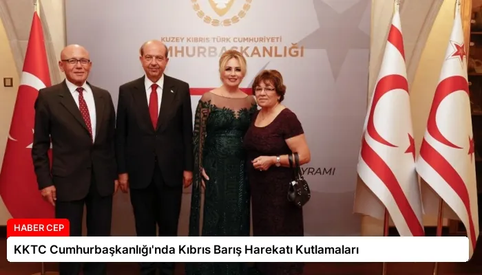 KKTC Cumhurbaşkanlığı’nda Kıbrıs Barış Harekatı Kutlamaları