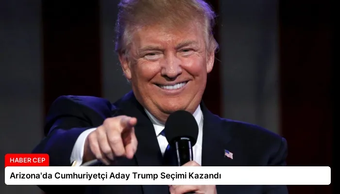 Arizona’da Cumhuriyetçi Aday Trump Seçimi Kazandı