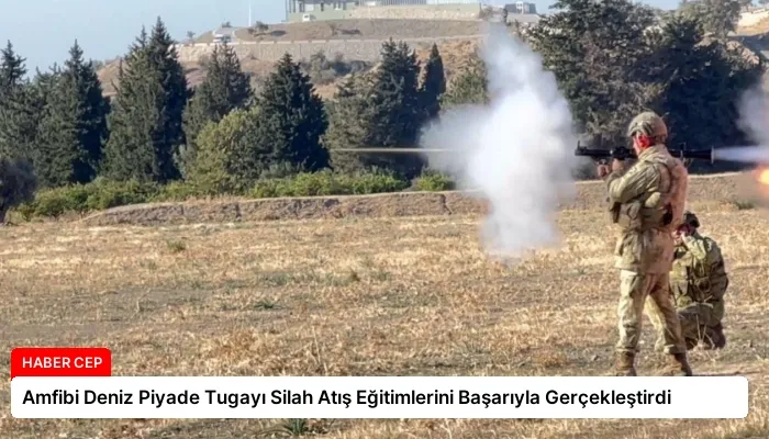 Amfibi Deniz Piyade Tugayı Silah Atış Eğitimlerini Başarıyla Gerçekleştirdi