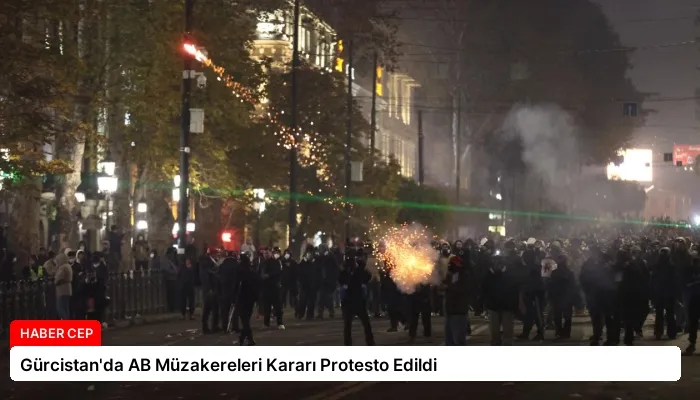 Gürcistan’da AB Müzakereleri Kararı Protesto Edildi