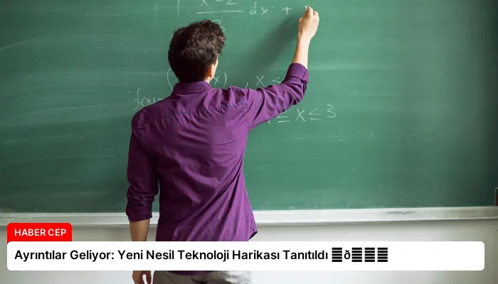 Ayrıntılar Geliyor: Yeni Nesil Teknoloji Harikası Tanıtıldı ⏬👇
