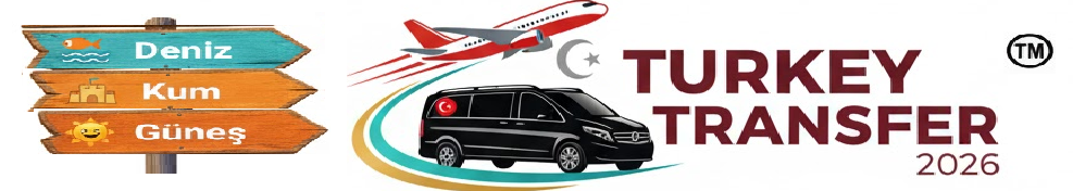 İzmir Adnan Menderes Havalimanı Transferinde Yeni Dönem Turkey Transfer Airport ile Konfor ve Güven Bir Arada