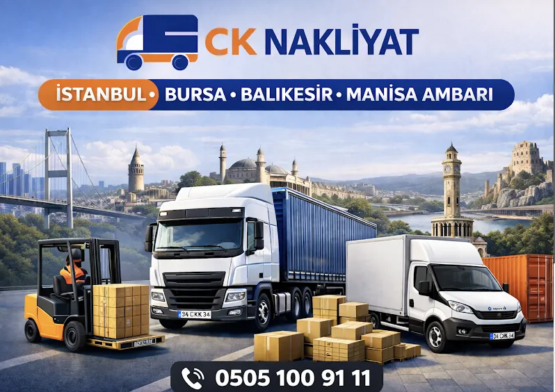 CK Nakliyat İstanbul Bursa Balıkesir Manisa Ambarı | Güvenilir ve Hızlı Parsiyel Yük Taşımacılığı