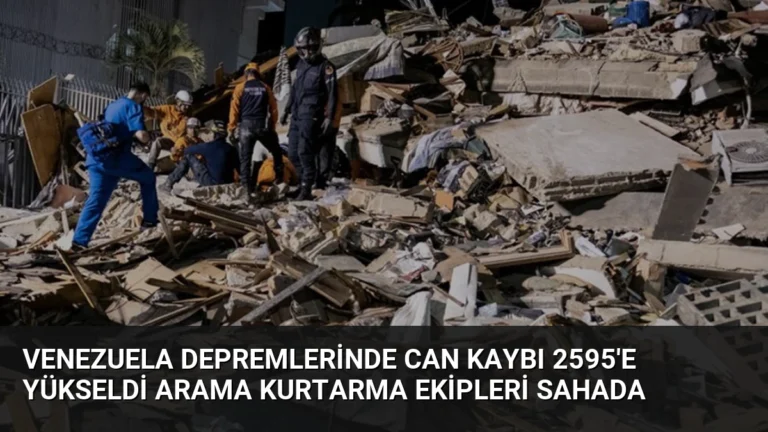 Venezuela Depremlerinde Can Kaybı 2595’e Yükseldi Arama Kurtarma Ekipleri Sahada