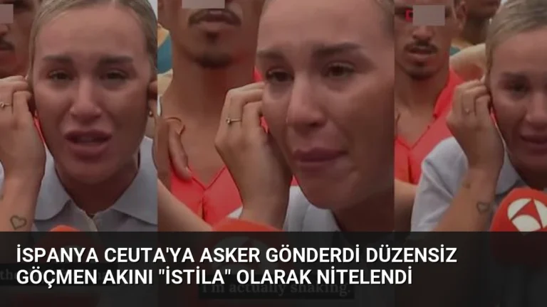 İspanya Ceuta’ya Asker Gönderdi Düzensiz Göçmen Akını “İstila” Olarak Nitelendi